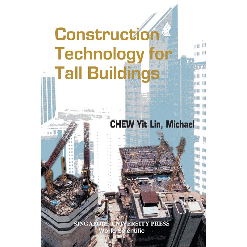 按需印刷不退不换Construction Technology for Tall Buildings[9789810235680]