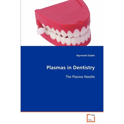 按需印刷Plasmas in Dentistry[9783639088649]