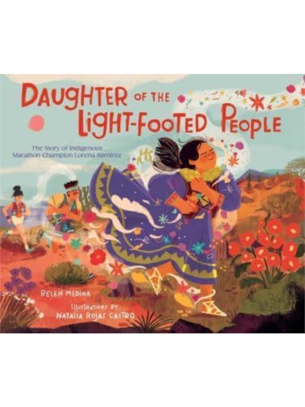 预售【2024新书】Daughter of the Light-Footed People[9781665931427]