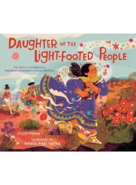 预售【2024新书】Daughter of the Light-Footed People[9781665931427]