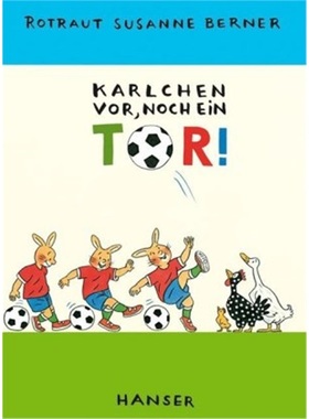 预订【德语】Karlchen vor, noch ein Tor![9783446206922]