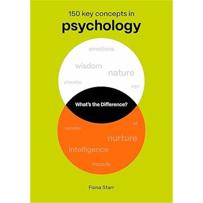 现货 What's the Difference? Psychology: 150 Key Concepts in Psychology[9780711298842]