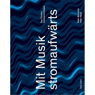 德语 9783038102014 Mit stromaufwärts Musik 预订