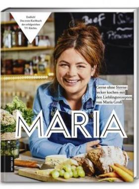预订【德语】 Maria:gerne ohne Sterne: Lecker kochen mit den Lieblingsrezepten von Mari