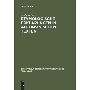 按需印刷不退不换DEG Etymologische Erkl?rungen in alfonsinischen Texten[9783484523401]