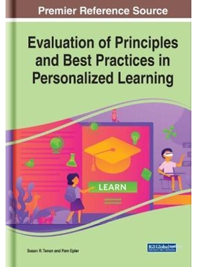 按需印刷不退不换Evaluation of Principles and Best Practices in Personalized Learning[9781799842378]