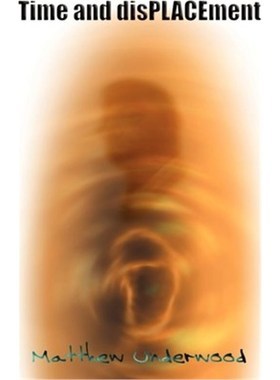 按需印刷Time and Displacement[9781446620984]