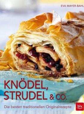 预订【德语】 Knödel, Strudel & Co.:Die besten traditionellen Originalrezepte