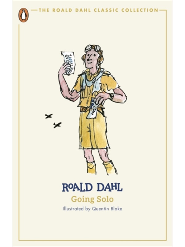 现货 英文原版 Going Solo 罗尔德达尔Roald Dahl 企鹅出版 儿童读物