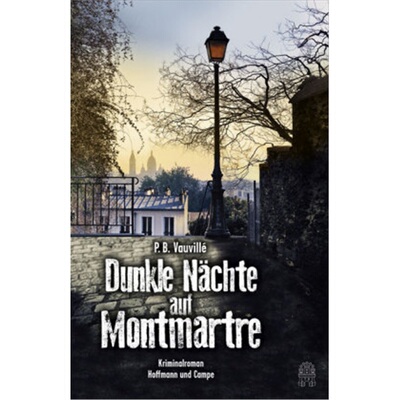 预订不退不换德语Dunkle Nachte auf Montmartre[9783455000801]