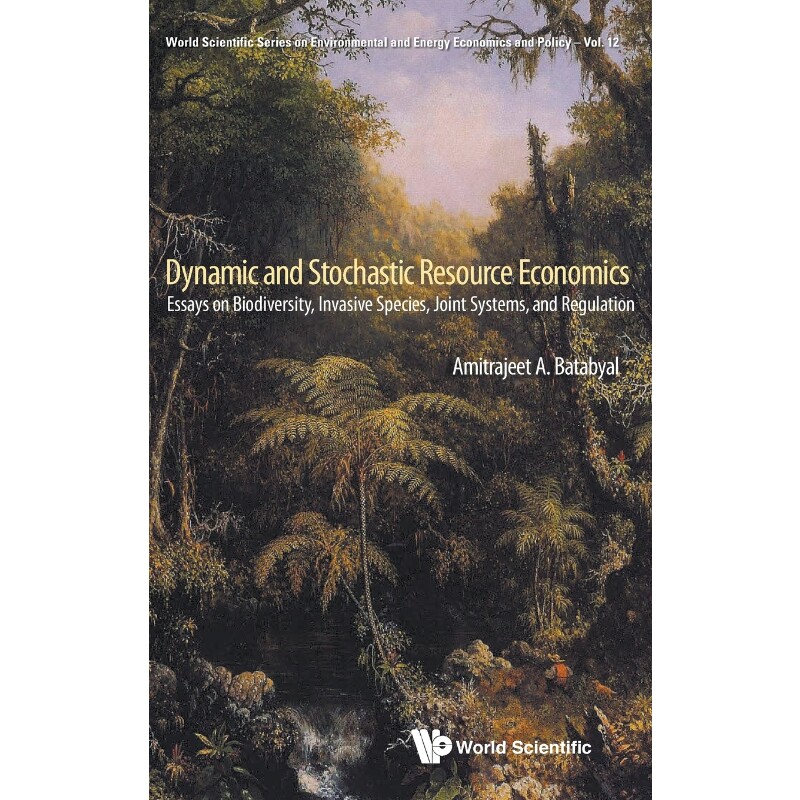 按需印刷不退不换DYNAMIC AND STOCHASTIC RESOURCE ECONOMICS[9789814472821]