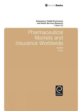 按需印刷不退不换Pharmaceutical Markets and Insurance Worldwide[9781849507165]