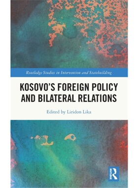 按需印刷不退不换TF Kosovo?s Foreign Policy and Bilateral Relations
