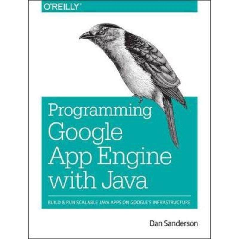 按需印刷不退不换Programming Google App Engine with Java[9781491900208]