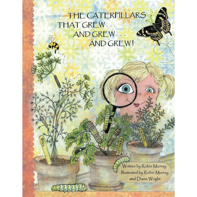 按需印刷不退不换The Caterpillars That Grew . . . and Grew . . . and Grew . . .[9781426922404]