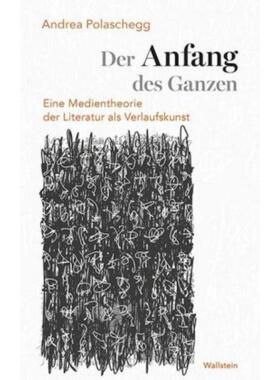 预订【德语】 Der Anfang des Ganzen:Eine Medientheorie de