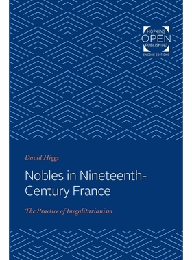 按需印刷Nobles in Nineteenth-Century France[9781421432090]