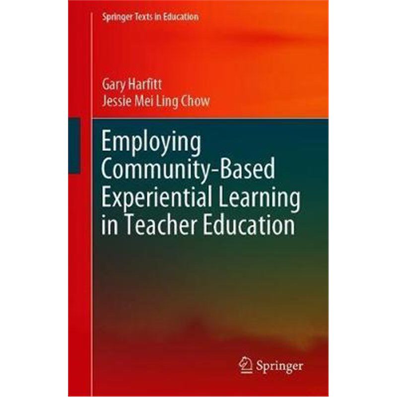 预订employing community-based experiential learning in teacher