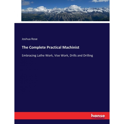 按需印刷不退不换The Complete Practical Machinist[9783337165581]