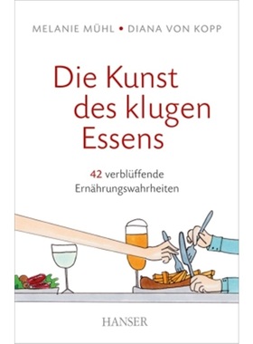 预订【德语】Die Kunst des klugen Essens[9783446448759]