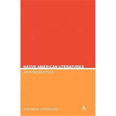 按需印刷不退不换Native American Literatures:An Introduction[9780826415998]
