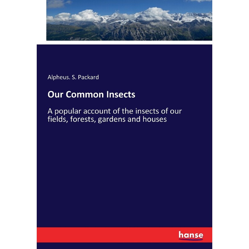 按需印刷不退不换Our Common Insects[9783337081843]
