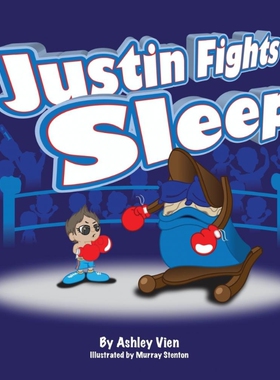 按需印刷Justin Fights Sleep[9781615993765]