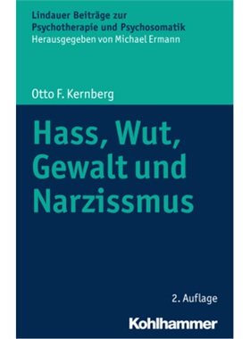 预订不退不换德语Hatred, rage, violence and narcissism[9783170297234]