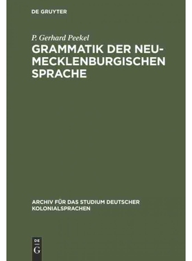 按需印刷不退不换DEG Grammatik der Neu Mecklenburgischen Sprache[9783111048420]