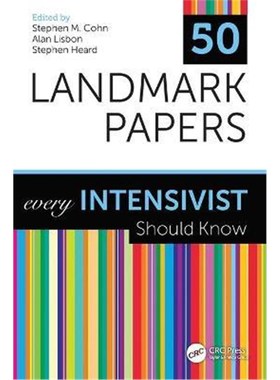 按需印刷50 Landmark Papers every Intensivist Should Know[9780367462413]