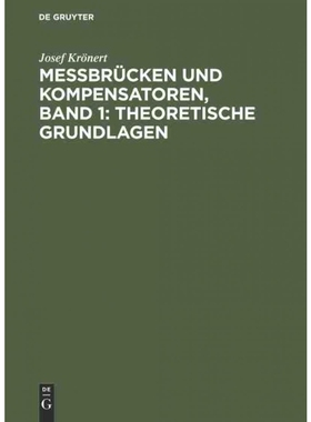 按需印刷DEG Messbrücken und Kompensatoren, Band 1: Theoretische Grundlagen[9783486766615]