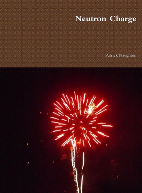 按需印刷Neutron Charge[9780244923457]