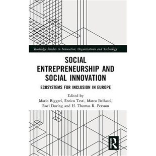 Europe Social for Inclusion Ecosystems and Innovation 9780815375791 按需印刷Social Entrepreneurship