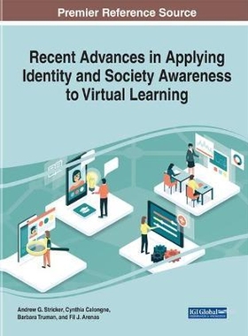 按需印刷Recent Advances in Applying Identity and Society Awareness to Virtual Learning[9781522596790]