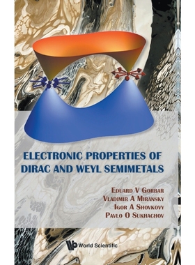 按需印刷Electronic Properties of Dirac and Weyl Semimetals[9789811207341]