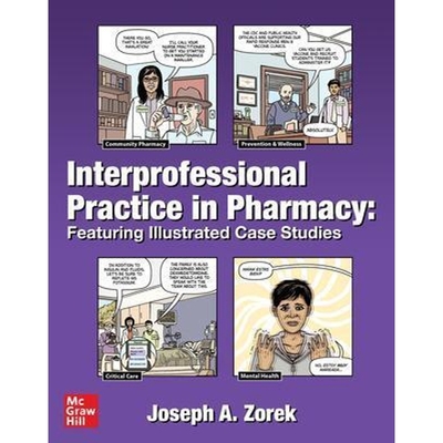 预订Interprofessional Practice in Pharmacy: Featuring Illustrated Case Studies