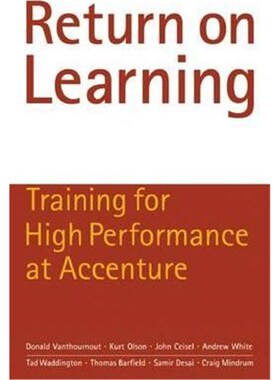 预订Return on Learning:Training for High Performance at Accenture