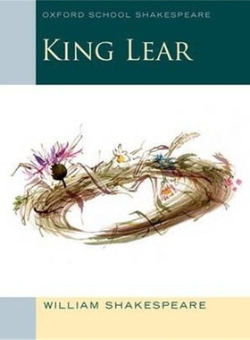 预订不退不换 Oxford School Shakespeare: King Lear 牛津学校莎士比亚：李尔王