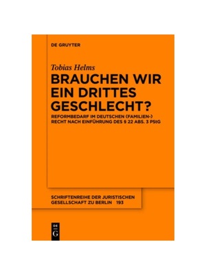 预订【德语】Brauchen wir ein drittes Geschlecht?:Reformbedarf im deutschen (Familien-)Recht nach Einführung des § 22 A