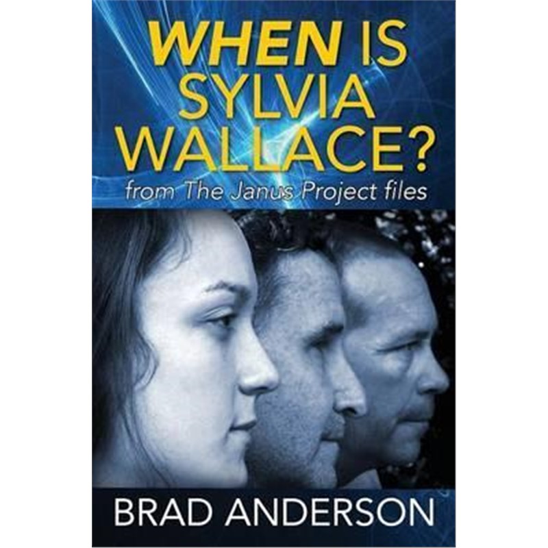 按需印刷When Is Sylvia Wallace? from The Janus Project files[9781478763949]