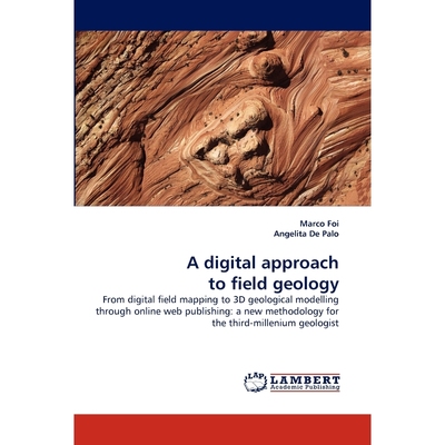 按需印刷A Digital Approach to Field Geology[9783844330526]