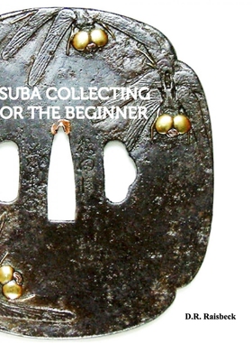 按需印刷不退不换Tsuba Collecting for the Beginner[9781389385636]