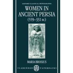 Persia 9780198152552 按需印刷Women 559 Ancient 331