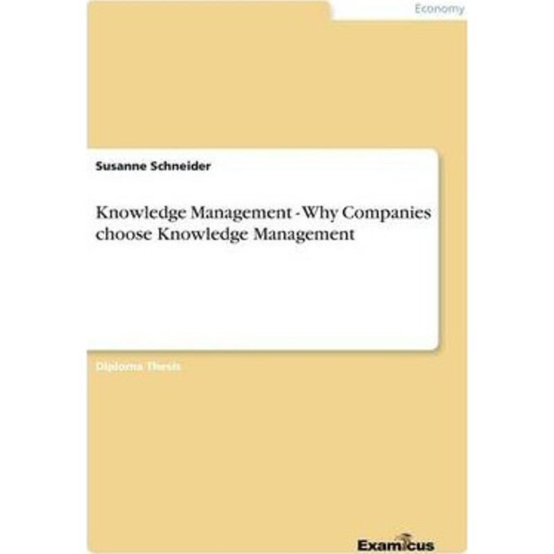 按需印刷不退不换Knowledge Management - Why Companies choose Knowledge Management[9783867462488]