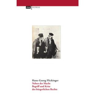 预订不退不换德语 Neben der Macht:Begriff und Krise des bürgerlichen Rechts