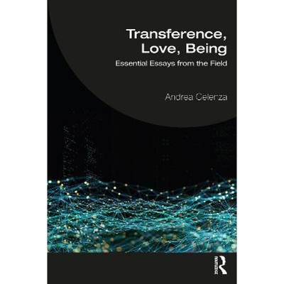 按需印刷不退不换Transference, Love, Being:Essential Essays from the Field[9781032205434]