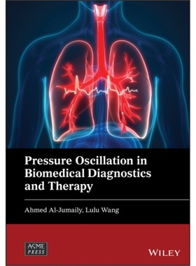 预订Pressure Oscillation in Biomedical Diagnostics and Therapy[9781119265849]