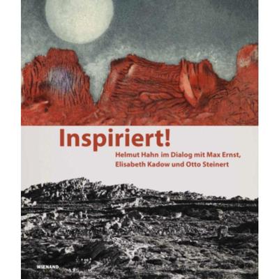 预订【德语】 Inspiriert! Helmut Hahn im Dialog mit Max Ernst, Elisabeth Kadow und Otto Steinert:Katalog zur Ausstellung