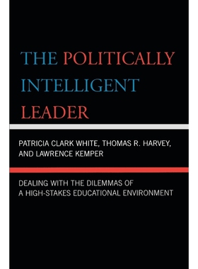 按需印刷The Politically Intelligent Leader[9781578865987]