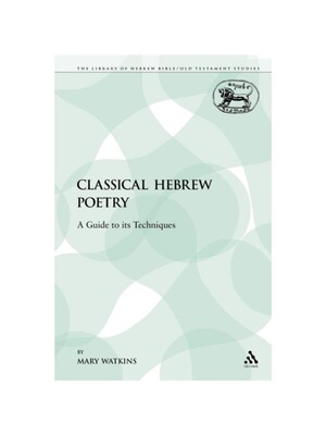 按需印刷Classical Hebrew Poetry[9780567540898]